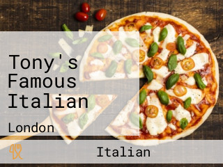 Tony's Famous Italian