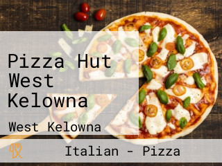 Pizza Hut West Kelowna