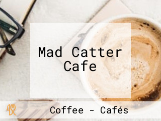 Mad Catter Cafe