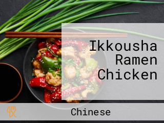 Ikkousha Ramen Chicken