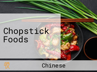 Chopstick Foods