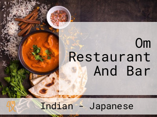 Om Restaurant And Bar