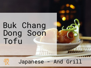 Buk Chang Dong Soon Tofu