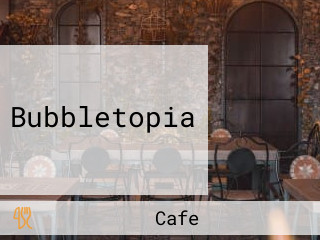 Bubbletopia