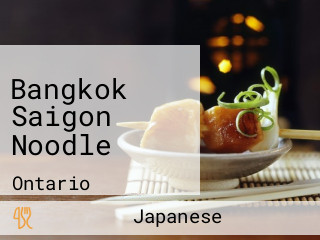 Bangkok Saigon Noodle