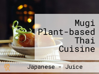 Mugi Plant-based Thai Cuisine