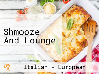 Shmooze And Lounge