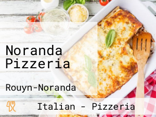 Noranda Pizzeria