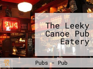 The Leeky Canoe Pub Eatery