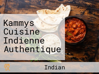 Kammys Cuisine Indienne Authentique