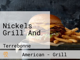 Nickels Grill And