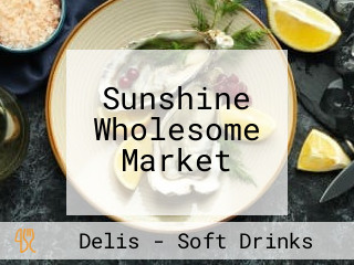 Sunshine Wholesome Market