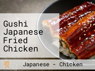 Gushi Japanese Fried Chicken (dundas W X Bathurst)