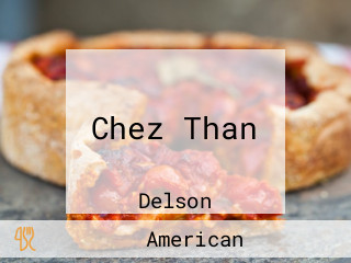 Chez Than