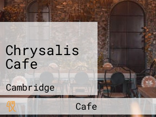 Chrysalis Cafe