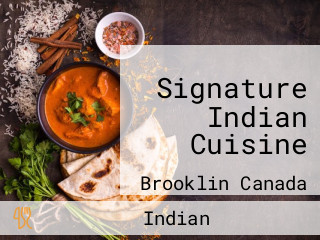 Signature Indian Cuisine