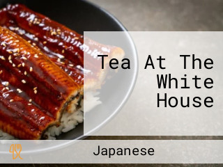 Tea At The White House