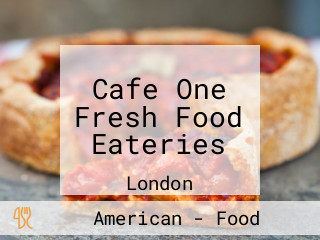 Cafe One Fresh Food Eateries