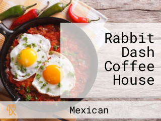 Rabbit Dash Coffee House