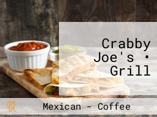 Crabby Joe's • Grill
