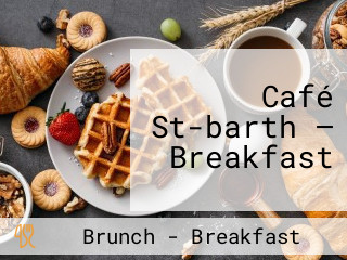 Café St-barth — Breakfast