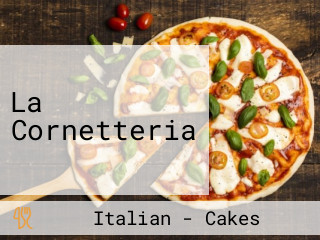 La Cornetteria