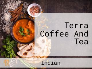 Terra Coffee And Tea