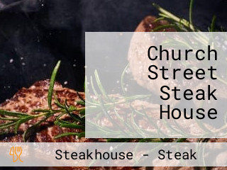 Church Street Steak House