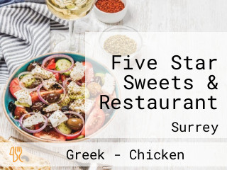 Five Star Sweets & Restaurant