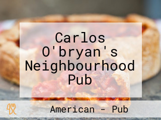 Carlos O'bryan's Neighbourhood Pub