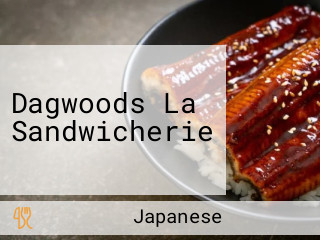 Dagwoods La Sandwicherie