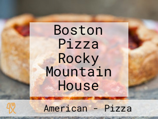 Boston Pizza Rocky Mountain House
