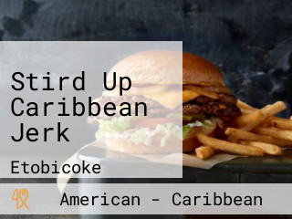 Stird Up Caribbean Jerk