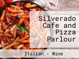 Silverado Cafe and Pizza Parlour