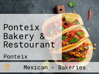 Ponteix Bakery & Restourant
