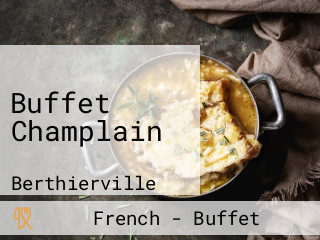 Buffet Champlain