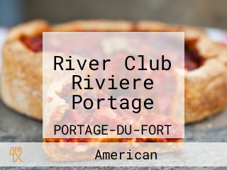 River Club Riviere Portage