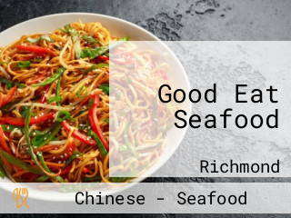 Good Eat Seafood