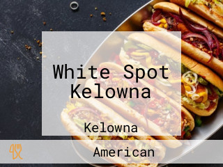 White Spot Kelowna