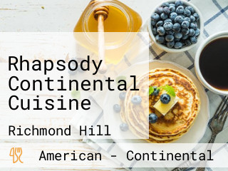 Rhapsody Continental Cuisine