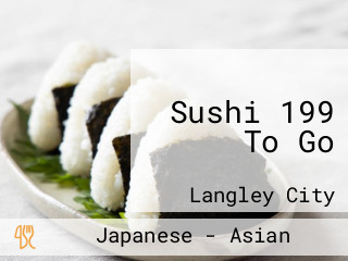 Sushi 199 To Go