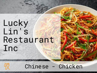 Lucky Lin's Restaurant Inc