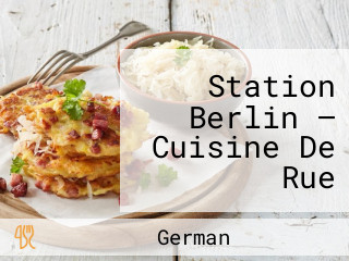 Station Berlin — Cuisine De Rue Allemande — Bières Artisanales — Poutine Döner Kebab — Livraison