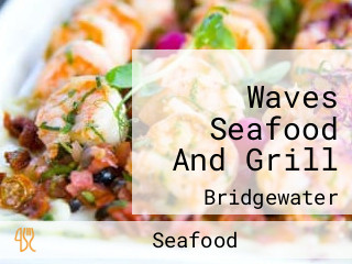 Waves Seafood And Grill