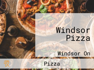 Windsor Pizza