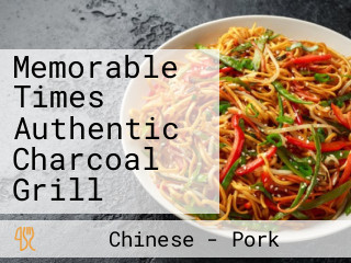Memorable Times Authentic Charcoal Grill