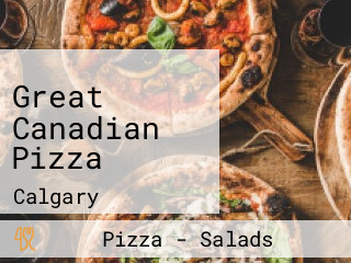Great Canadian Pizza