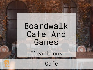 Boardwalk Cafe And Games