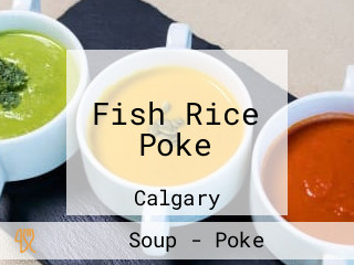 Fish Rice Poke