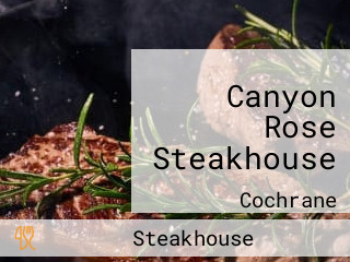 Canyon Rose Steakhouse